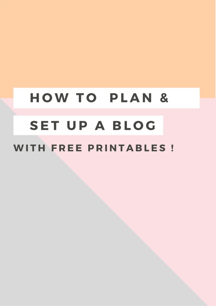 How To Plan &amp; Set Up A Blog – With FREE Printable Planning Sheets