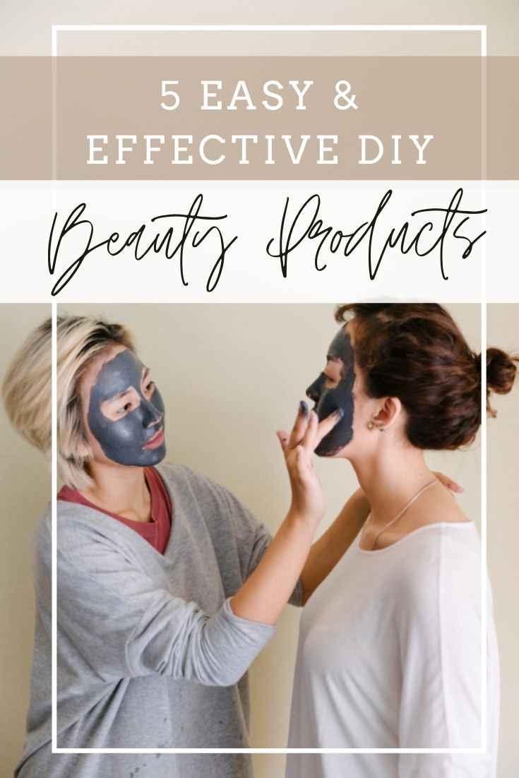 Top 5 Easy DIY Beauty Products to Make at Home